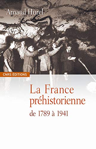 La France préhistorienne