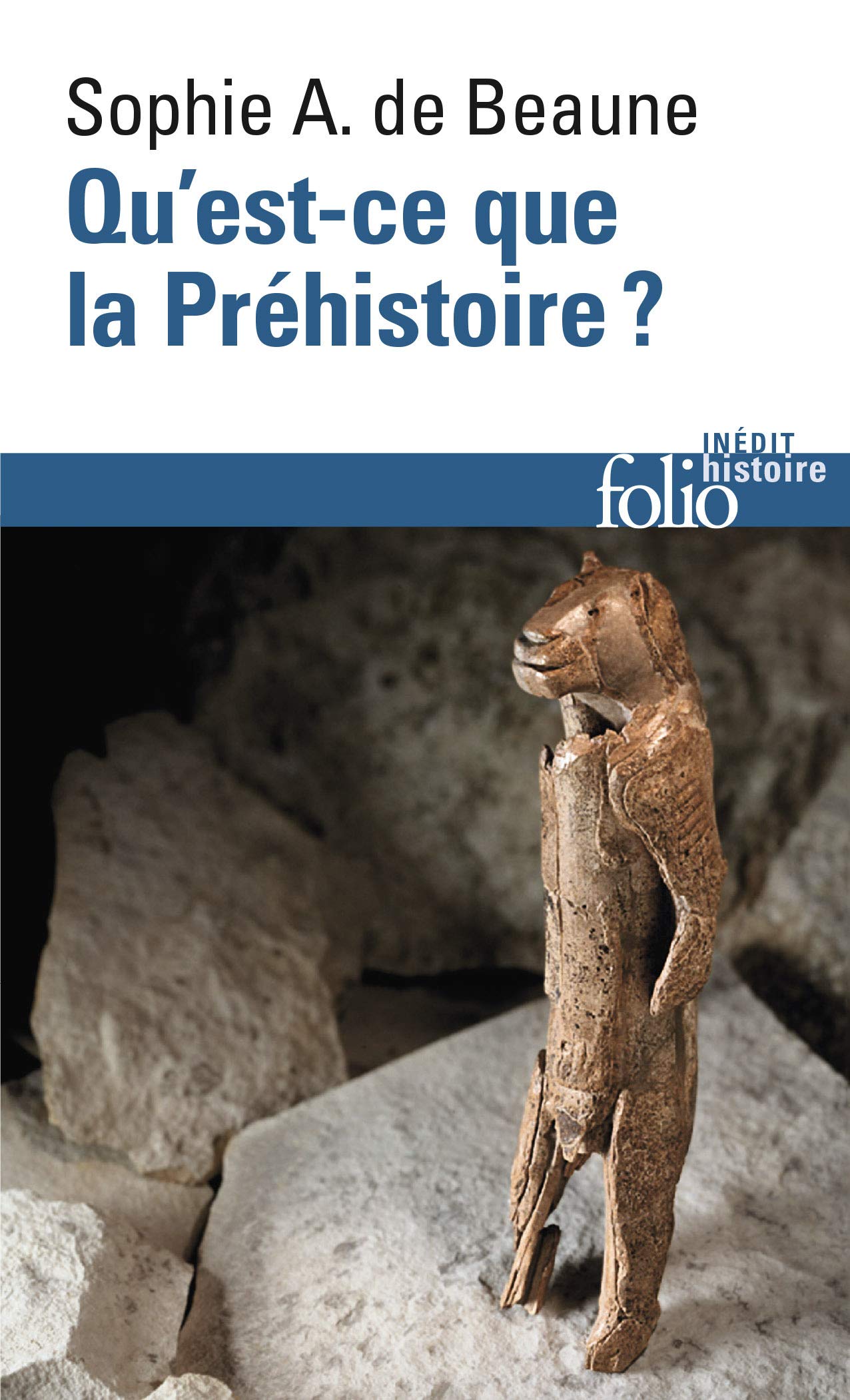 Qu’est-ce-que la Préhistoire ?