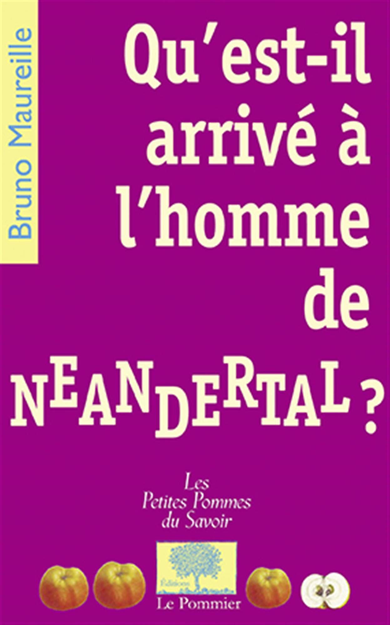 Qu’est il arrivé à l’homme de Neandertal ?