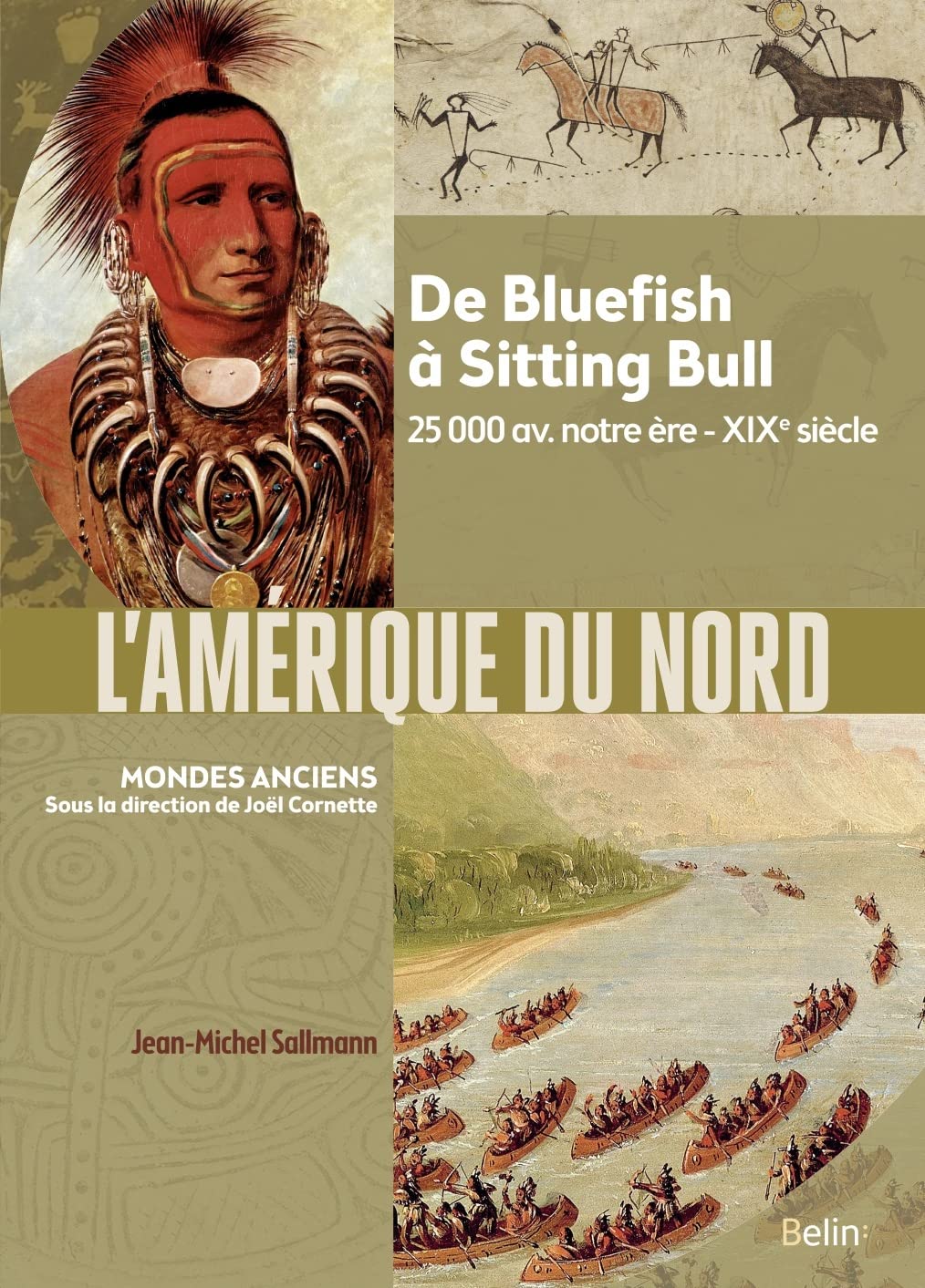 L’Amérique du Nord – De Bluefish à Sitting Bull