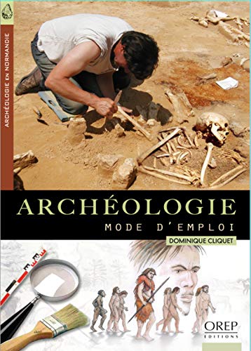 Archéologie mode-emploi