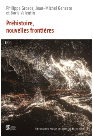 Préhistoire, nouvelles frontières