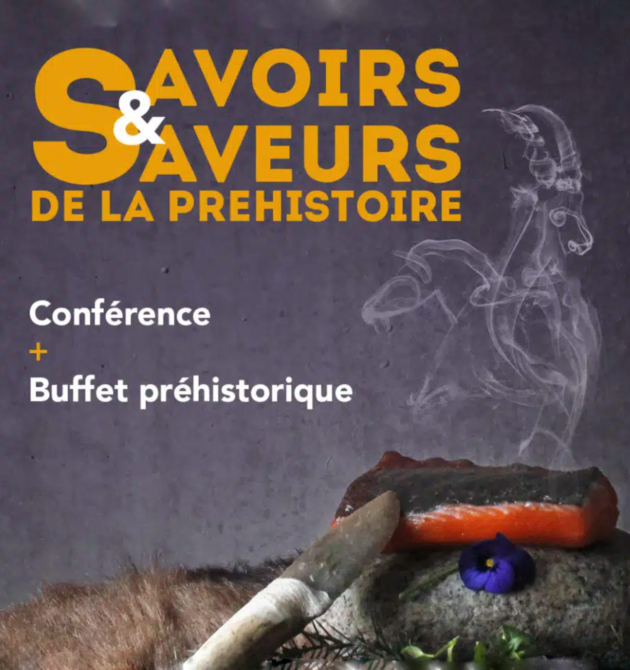 Savoirs et saveurs de la préhistoire #3