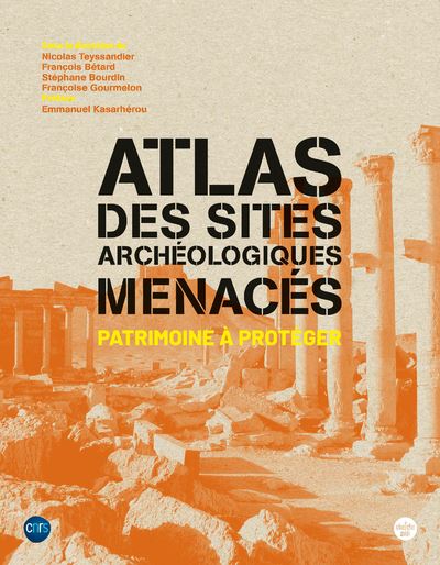 Atlas des sites archéologiques menacés