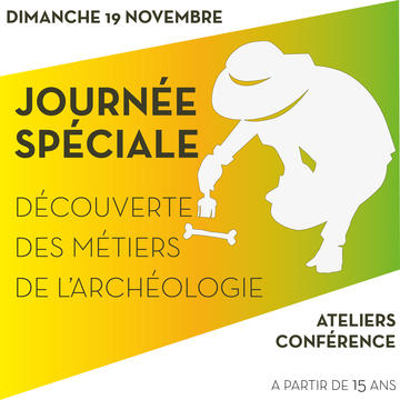 Journée spéciale découverte des métiers de l’archéologie