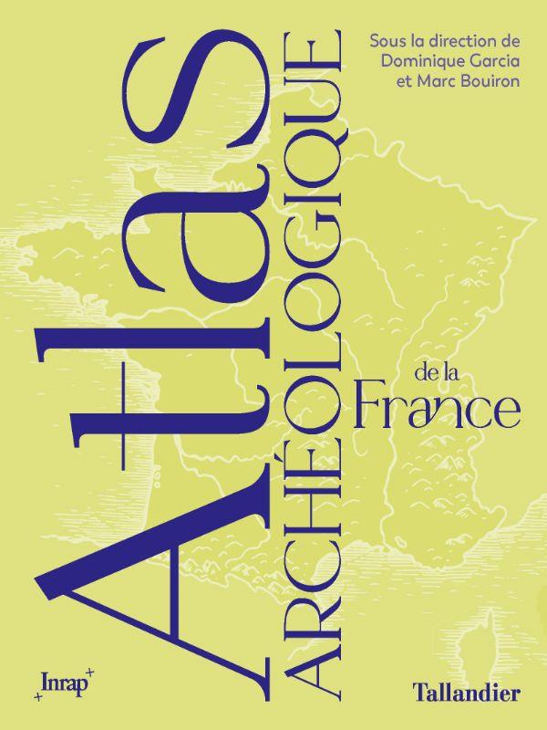Atlas archéologique de la France