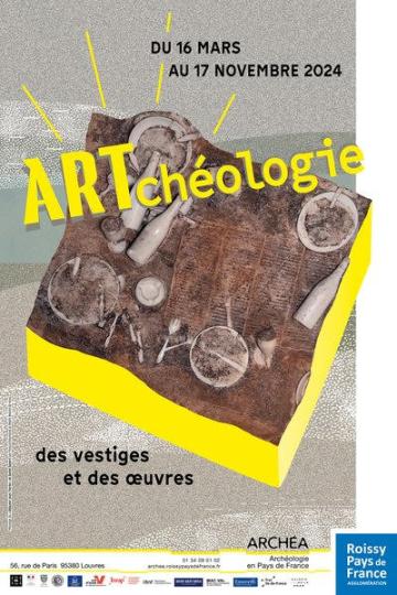 ARTchéologie, des vestiges et des oeuvres