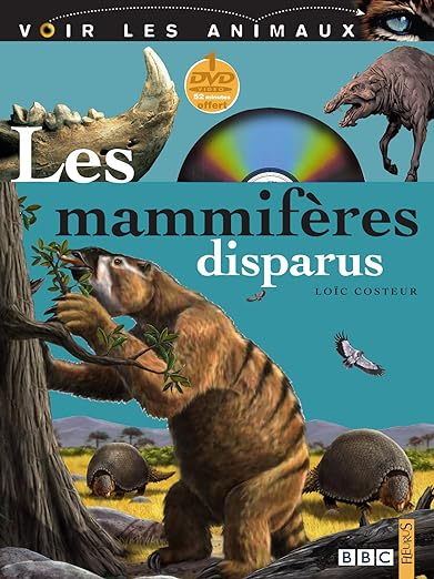 Les mammifères disparus