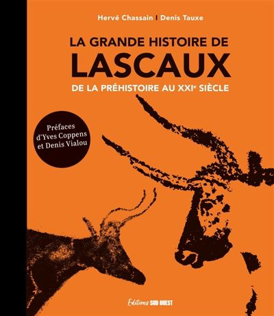 La grande histoire de Lascaux 