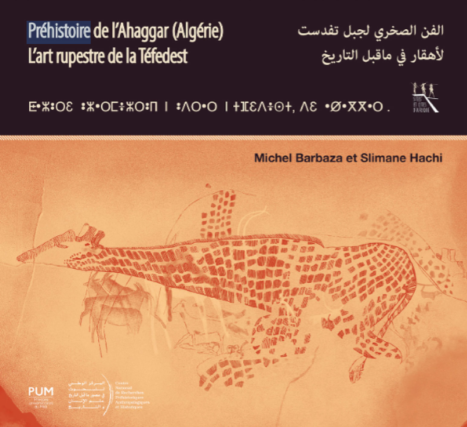 Préhistoire de l’Ahaggar (Algérie). L’art rupestre de la Téfedest