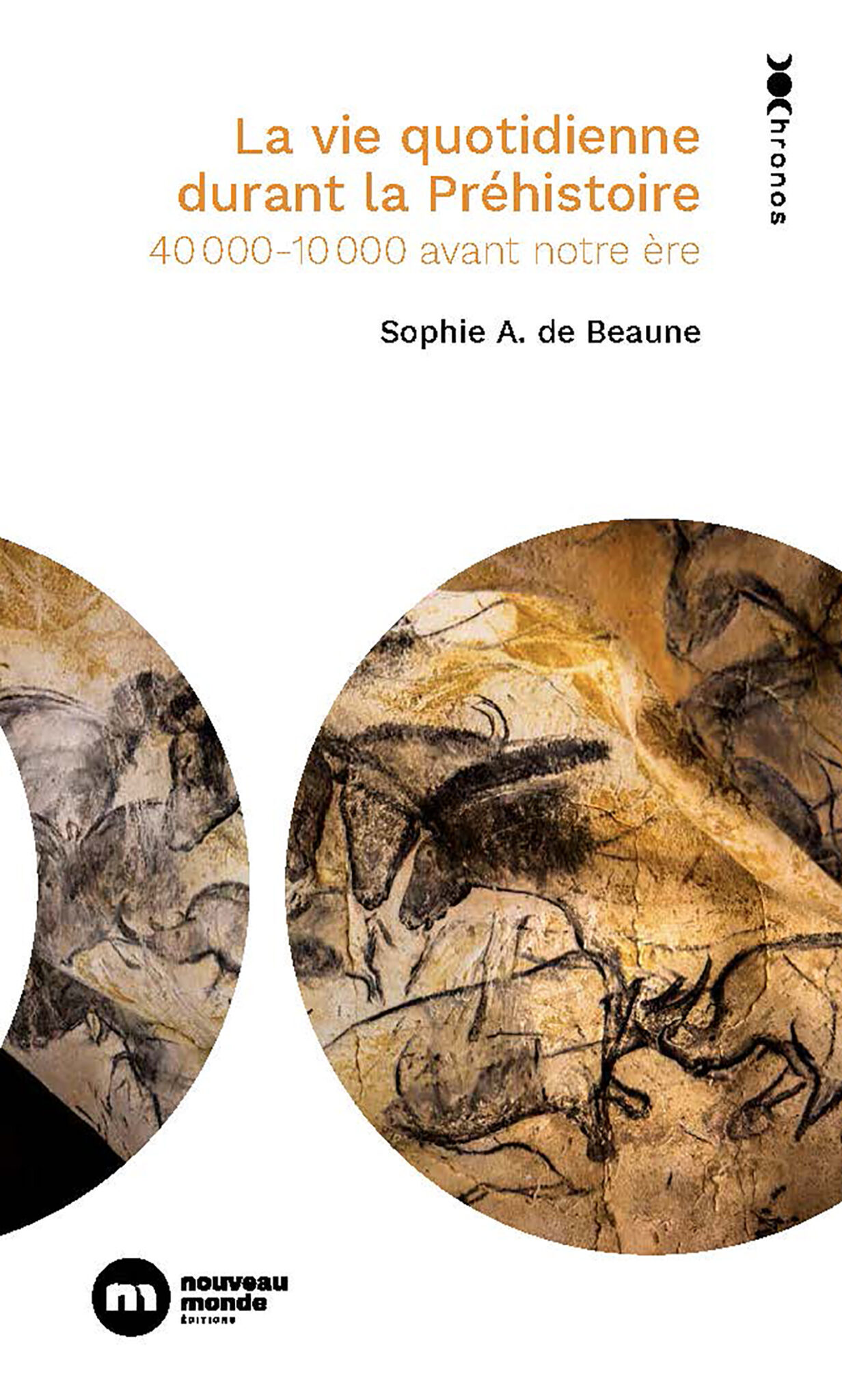 La vie quotidienne durant la Préhistoire – 40 000 – 10 000 avant notre ère